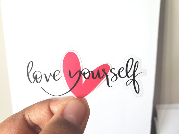 Clear Love Yourself Sticker (3 x 1.4 in)
