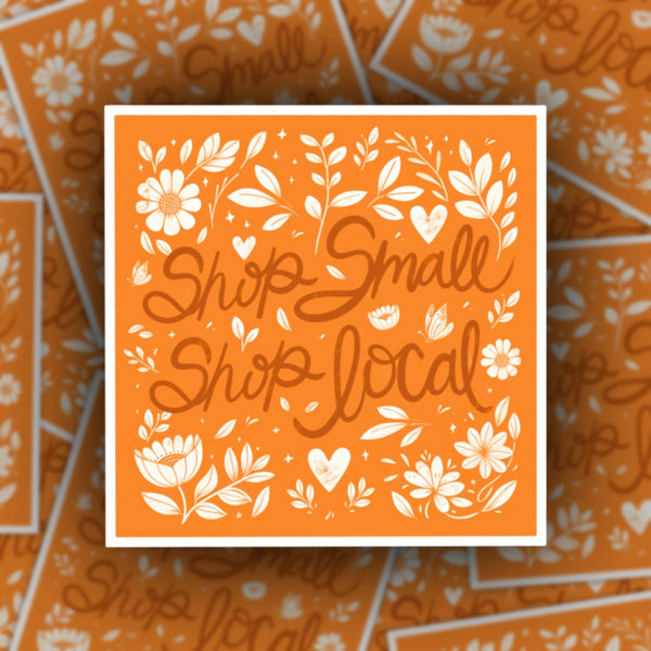 Shop Small Shop Local, orange and white floral sticker