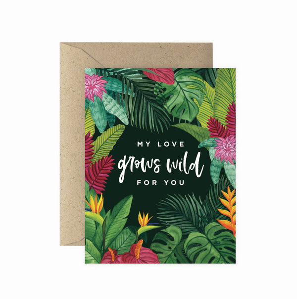 My Love Grows Wild Greeting Card | Valentine Love Friendship